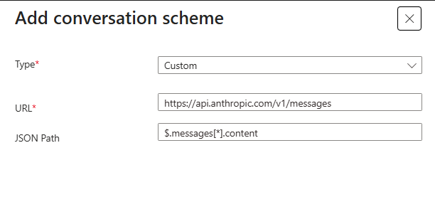 The Add conversation scheme dialog set to type Custom, with the api.anthropic.com/v1/messages URL and a JSON path of $.messages[*].content.