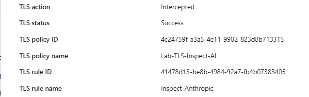 The TLS section of the same transaction. TLS action is Intercepted, TLS status is Success, applied by the Lab-TLS-Inspect-AI policy and the Inspect-Anthropic rule.